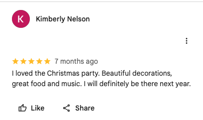 5-star Google review by Kimberly Nelson: loved the Christmas party — beautiful decorations, great food and music